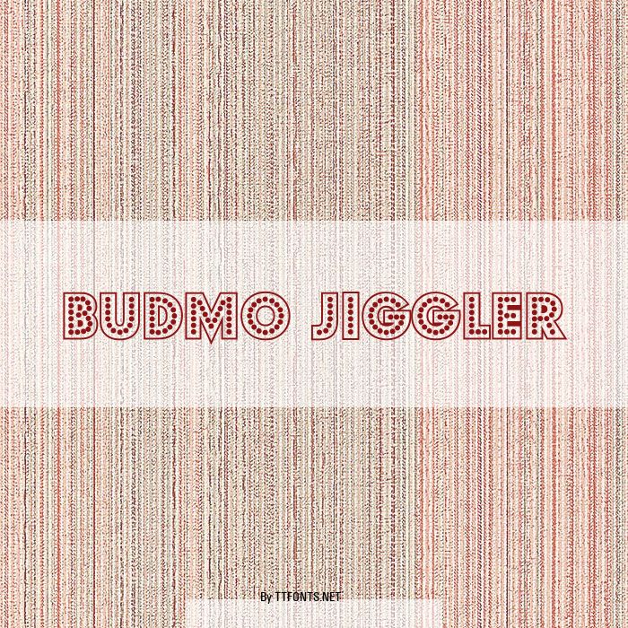 Budmo Jiggler example